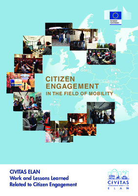 Citizen Engagement in the field of Mobility, CIVITAS ELAN(en)