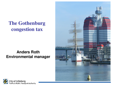 CIVITAS webinar on DMS, 25.03.2014: presentation Anders Roth, City of Gothenburg