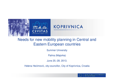 Helena Hecimovic - Needs for new mobility planning in Central and East ern European Countries