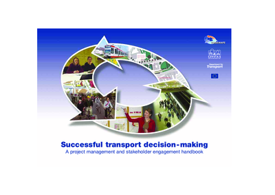 Guidemaps Successful transport decision-making. A project management and stakeholder engagement handbook.