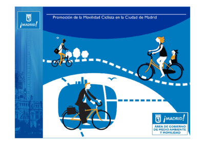 Promoción de la Movilidad Ciclista en la Ciudad de Madrid_Ana Rosa Llorente