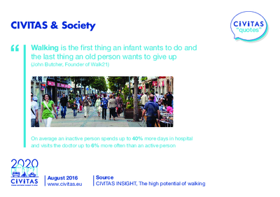 CIVITAS QUOTES: CIVITAS & Society - The key role of walking