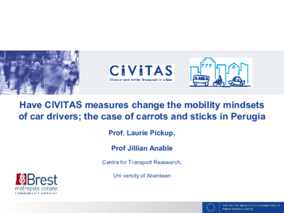 Have CIVITAS measures changed the mobility mind-sets of car drivers: the case of carrots and sticks in Perugia