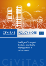 CIVITAS Policy Note: Intelligent Transport Systems and traffic management in urban areas