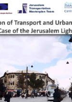 Integration of transport and urban planning: The case of Jerusalem light rail