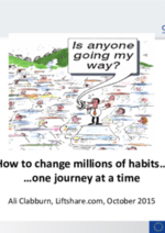 How to change millions of habits… …one journey at a time