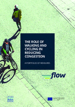 FLOW - A Portfolio of Measures - The Role of Walking and Cycling in Reducing Congestion: 