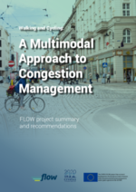 FLOW project summary and recommendations - a multimodal approach to congestion management