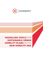 HARMONY Guidelines on Modelling tools for SUMPs in the new mobility
