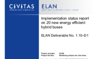 Implementation status report on 20 new energy efficient hybrid buses