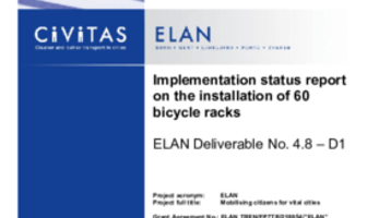 Implementation status report on the installation of 60 bicycle racks