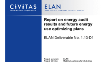 Report on energy audit results and future energy use optimizing plans