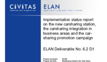 Implementation status report on the new carsharing station, the carsharing integration in business areas and the carsharing promotion campaign