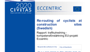 ECCENTRIC M4.5 - Re-routing of cyclists at construction sites (Swedish)