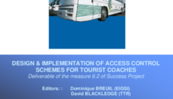 CIVITAS SUCCESS - Design and implementation of access control schemes for tourist coaches