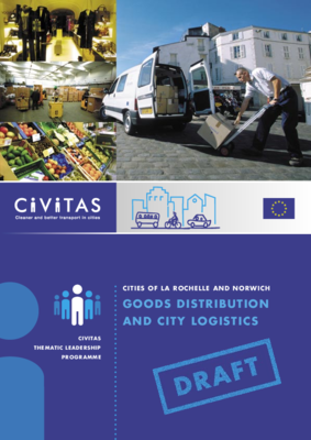 Cities of La Rochelle and Norwich - Goods distribution and city logistics