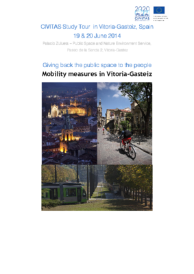 Giving back the public space to the people - Mobility measures in Vitoria-Gasteiz -