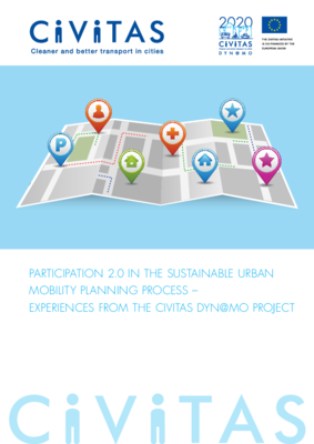 Participation 2.0 in the Sustainable Urban Mobility Planning process - Experiences from the CIVITAS DYN@MO cities