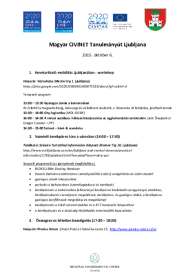 Magyar CIVINET ljubljanai tanulmányút - Program