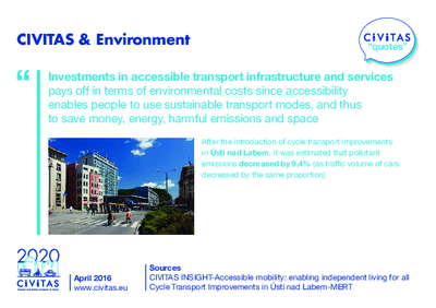 CIVITAS QUOTES: CIVITAS & Environment - Investements in accessible transport infrastrucutre and services
