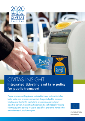 CIVITAS Insight 12 - Integrated ticketing and fare policy for public transport