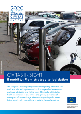 CIVITAS Insight 13 - E-mobility: From strategy to legislation