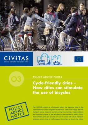 Policy Advice Note: Cycle-friendly cities – How cities can stimulate the use of bicycles Policy Advice Note: Cycle-friendly cities – How cities can stimulate the use of bicycles