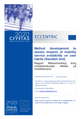 ECCENTRIC M2.5 - Method development to assess impacts of mobility service availability on user habits ECCENTRIC M2.5 - Method development to assess impacts of mobility service availability on user habits