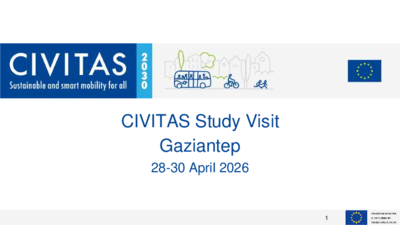 CIVITAS Study Visits in Gaziantep Presentations