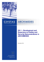 Development and Experience of Safety and Security Demonstrations in ARCHIMEDES (D5.1)
