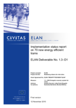 Implementation status report on 70 new energy effecient trams