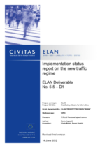 Implementation status report on the new traffic regime