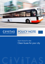 CIVITAS Policy Note: Smart choices for cities - Clean buses for your city