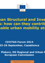 European Structural and Investment (ESI) Funds: how they can contribute to sustainable urban mobility strategies?