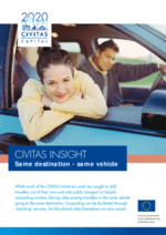 CIVITAS Insight 09 - Same destination - Same vehicle
