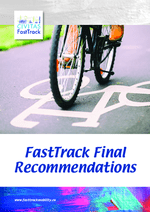 FastTrack Final Recommendations for the Acceleration of Mobility Innovation