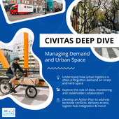 CIVITAS Deep Dive on Managing Demand and Urban Space