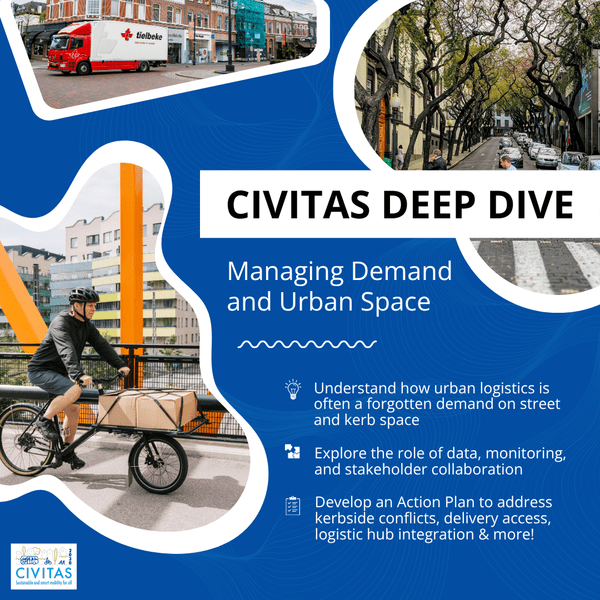 CIVITAS Deep Dive on Managing Demand and Urban Space