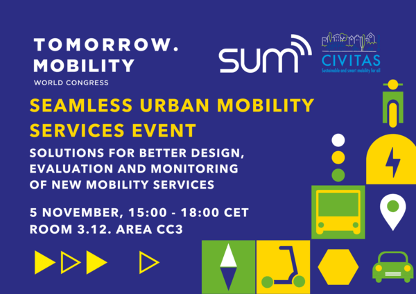 Seamless Urban Mobility Services Event – solutions for better design, evaluation and monitoring of new mobility services