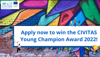 Painted urban wall with the text: "Apply now to win the CIVITAS Young Champion Award 2022!"