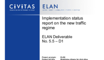 Implementation status report on the new traffic regime