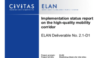 Implementation status report on the high-quality mobility corridor