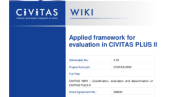 CIVITAS Evaluation Framework (PLUS II)