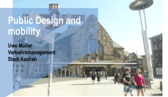 Public Design and Mobility in Aachen_Uwe Müller