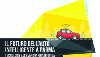 Il futuro dell’auto intelligente a Parma