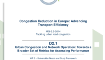 CREATE: Urban Congestion and Network Operation: Towards a Broader Set of Metrics for Assessing Performance